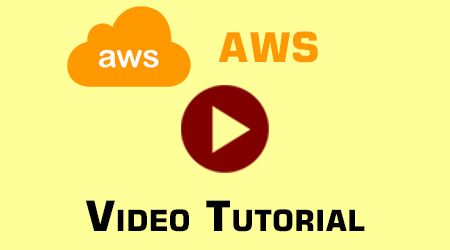 AWS Video Tutorial