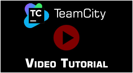 TeamCity Video Tutorial