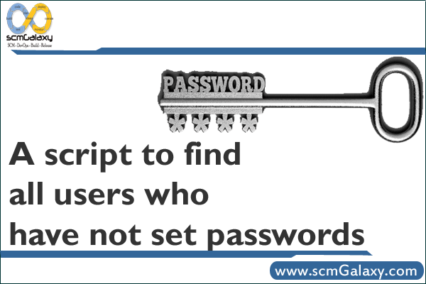 a-script-to-find-all-users-who-have-not-set-passwords