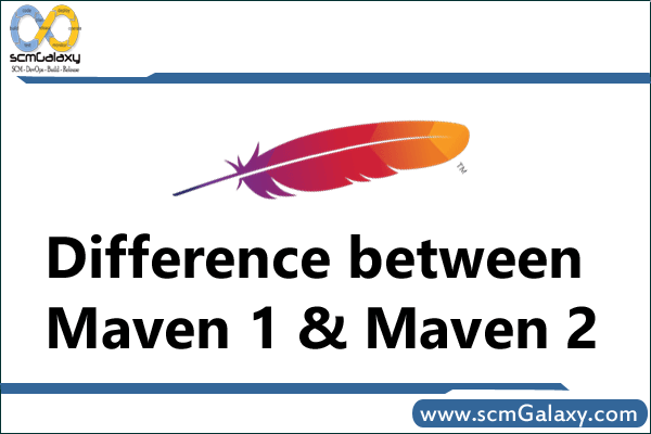 maven-1-and-maven-2-differences
