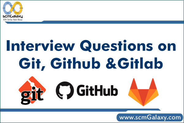 interview-questions-on-git-github-gitlab