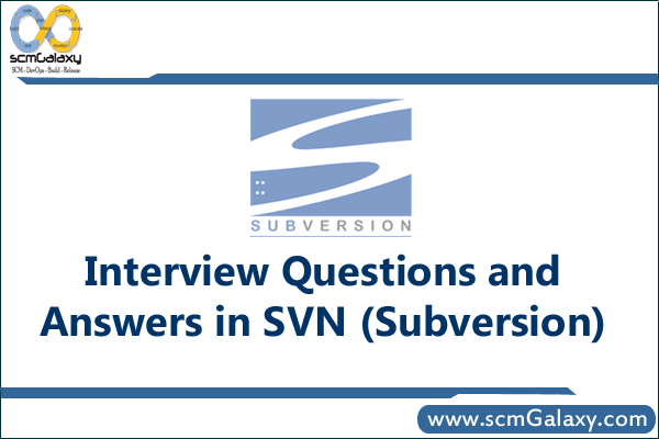 svn-subversion-interview-questions-and-answers