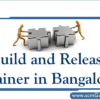 build-and-release-trainer-in-bangalore