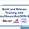 build-and-release-training-with-jenkins-maven-ant-svn-git