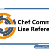 chef-commands-line-reference
