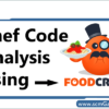 chef-code-analysis-using-foodcritic
