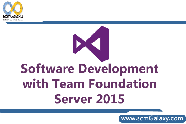 software-development-with-team-foundation-server-2015