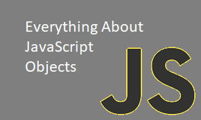 Everything about js Object