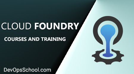 Cloud Foundry Training and Certification Course | DevOpsSchool