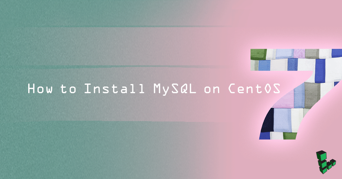 how-to-install-mysql-on-centos-7